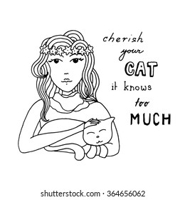 Girl with a cat quote. Romantic decorative line hand drawn illustration.