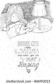 Girl And Cat Sleeping On Book. Vector Hand Drawn Illustration, Made With Black Ink, White Paper. Isolated On White, With Simple Motivating Educational Lettering Quote, Perfect For A Bookstore, Library