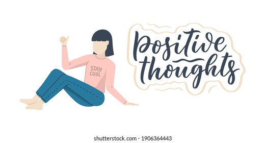 Girl character in cartoon flat style with positive lettering slogan. Minimalism female person design. Friendly concept with calligraphy phrase. Happy woman. Vector illustration