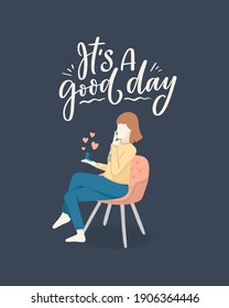 Girl character in cartoon flat style with positive lettering slogan. Minimalism female person design. Friendly concept with calligraphy phrase. Happy woman. Vector illustration