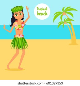 Girl character. Cartoon vector flat infographic illustration travel. Woman on a tropical beach. Holidays in Hawaii, garland of flowers, national skirt and wreath of leaves. Billboard for text