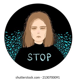 The girl is crying. Drawn girl and "Stop" lettering. Vector illustration. Girl with tousled hair, depressed.
