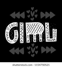 Girl. Cute vector lettering print. Childrens illustration. Nursery poster.