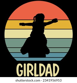 Girl dad, dad with daughter t-shirt design