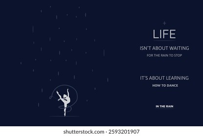 A girl dances ballet in the rain with motivational words, wisdom words