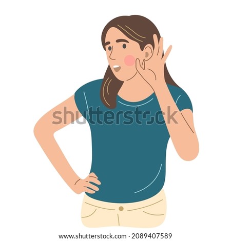 The girl did not hear the question. A woman with a hand to her ear. Flat vector illustration.