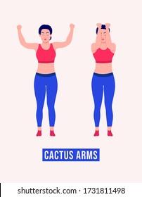 Girl doing Cactus Arms exercise, Woman workout fitness, aerobic and exercises. Vector Illustration.