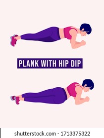 Girl doing Plank With Hip Dip exercise, Woman workout fitness, aerobic and exercises. Vector Illustration.