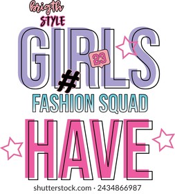 GIRL FASHION SQUAD STYLE STAR