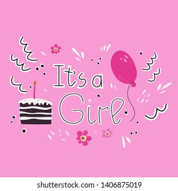 It's a girl flat hand drawn lettering. Gender reveal party vector greeting card. Baby shower, arrival celebration invitation card - Vector.
