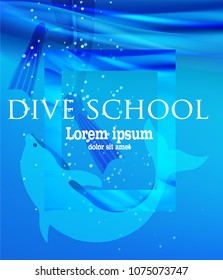 Girl in flippers and dolphin in a sea water . Dive school poster. Vector illustration