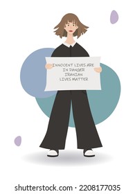 Girl in full growth with a poster in her hands. Rally and protest in Iran, women's freedom. Vector isolated illustration in flat style. Innocent lives are in danger. Irenian lives matter