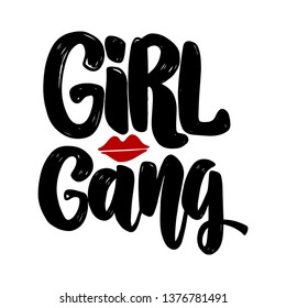 Girl gang. Lettering phrase for postcard, banner, flyer. Vector illustration