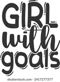 Girl With Goals - Hustle Illustration