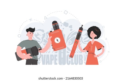 The girl and the guy are holding an electronic cigarette in their hands. Flat style. The concept of vapor and vape. Vector illustration.