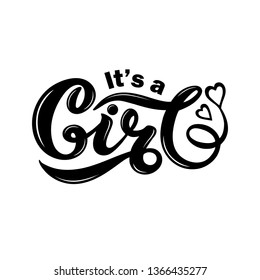 It's a GIRL. Hand drawn lettering. Vector illustration