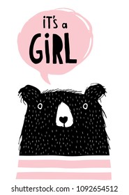 It's a Girl Hand Drawn Vector Illustration. Cute Black Bear. Pink Speech Bubble with Black Handwritten Text Inside. Black Baby Bear on a White Background. Baby Shower Art. Simple Lovely Nursery Art.