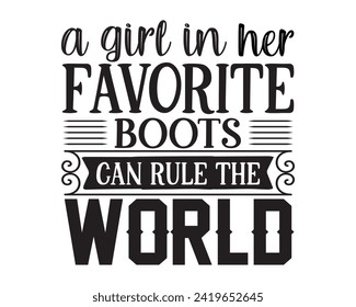 a girl in her favorite boots can rule the world 2