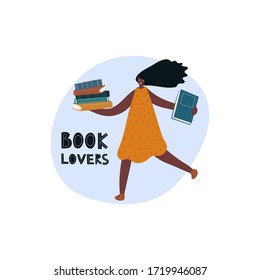 Girl holding the books with lettering Book lovers. Modern illustration of book lover, reader, literature fan isolated on white background. Flat vector design