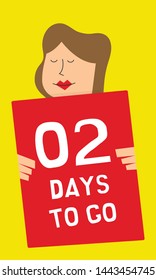 Girl holding promotional banner with number of days left sign. Last 2 days left. Only two days left