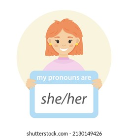 Girl holding sign with gender pronoun. She her pronouns. Isolated on white background.