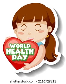A girl hugging heart with world health day word illustration