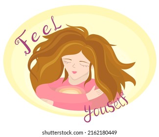 The girl hugs herself by the shoulders. feel youself. takes care of herself. Love yourself concept. Self care. Vector flat illustration.