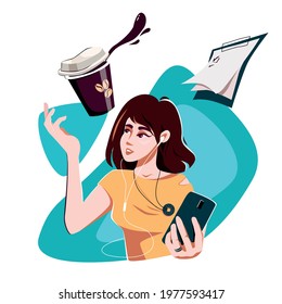 The girl is in a hurry. Young shaggy brunette woman hurries, juggles coffee, phone and glider. Planning, life balance, haste,rush , spilled coffee, gadget. Vector illustration isolated on white.