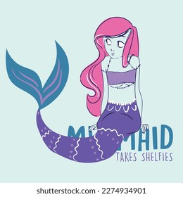Girl illustration with slogan. Vector graphic design for t-shirt. Mermaid girl illustration. mermaid drawing