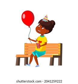 Girl Kid Celebrate Birthday With Balloon Vector. African Lady Child Sitting On Bench, Drinking Drink And Playing With Helium Balloon Present On Party. Character Flat Cartoon Illustration