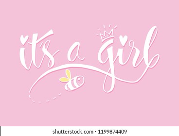 It's a girl lettering. Baby shower design card for invitation