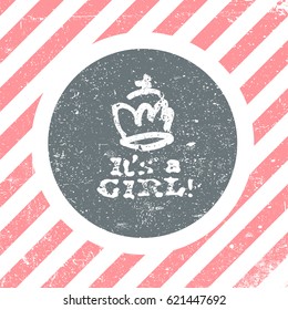 It's a girl lettering. Baby shower party design element. Vector greeting card.