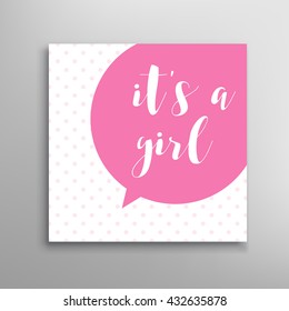 Its a girl lettering. Baby shower vector invitation