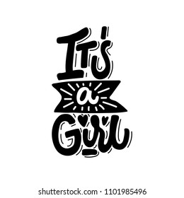 Its a girl. Lettering card.