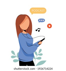 Girl listening podcast or vlog in headphones on his phone. Vector flat illustration