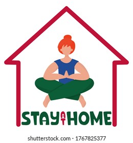 Girl in the Lotus position stay at home. Stay at home and keep calm.