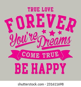 Girl love forever typography, t-shirt graphics, vectors