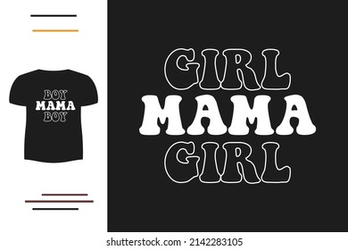 Girl mama t shirt design