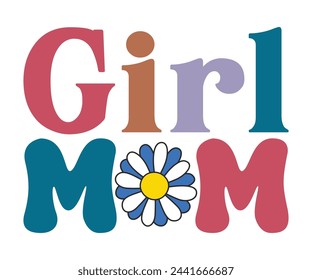 Mädchen Mama T-Shirt, Geburtstagsgeschenk, Mama Wavy Text, Lustiges Shirt, neue Mama Geschenk, Mütter Tag T-Shirt, Retro-Zitate, Retro-Mama-Shirt, Mama Geburtstagsgeschenk, Cut Datei für Cricut und Silhouette