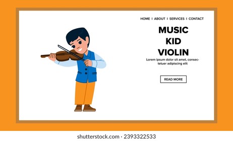 girl music kid violin vector. child education, art instrument, concert school girl music kid violin web flat cartoon illustration