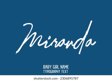 Girl Name Cursive Handwritten Brush Typography Text Miranda