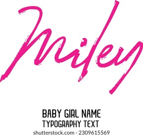 Girl Name Cursive Handwritten Brush Typography Text Miley