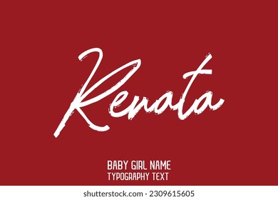 Girl Name Cursive Handwritten Brush Typography Text Renata