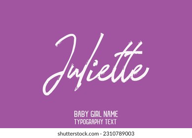 Girl Name Cursive Handwritten Brush Typography Text Juliette