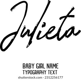 Girl Name Julieta Cursive Handwritten Brush Typography Text