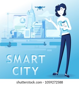The girl offers a smart city. Smart city with intelligent services and icons, Internet of Things, networks and the concept of expanded reality. Drone and new technologies. City of the future.