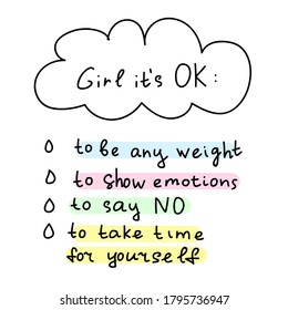 Girl it's ok. Funny inspirational checklist. Hand drawn illustration on white background.