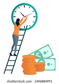 Girl on the stepladder winds the clock. Girl moves clock hands. Stack of gold coins and two green banknotes with dollar sign. Female on stairs setting time. Vector illustration in flat cartoon style