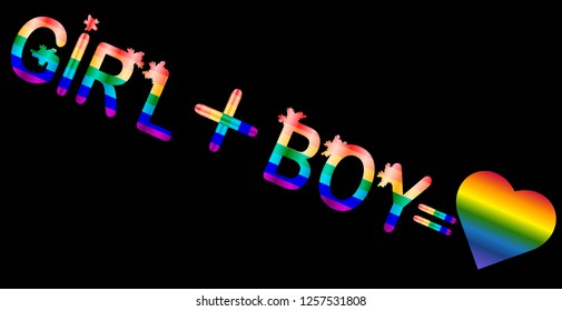 Girl plus boy - inscription in rainbow letters, lgtb concept