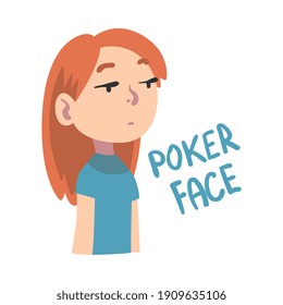 Girl with Poker Face, Child with Imperturbable Facial Expression Cartoon Style Vector Illustration